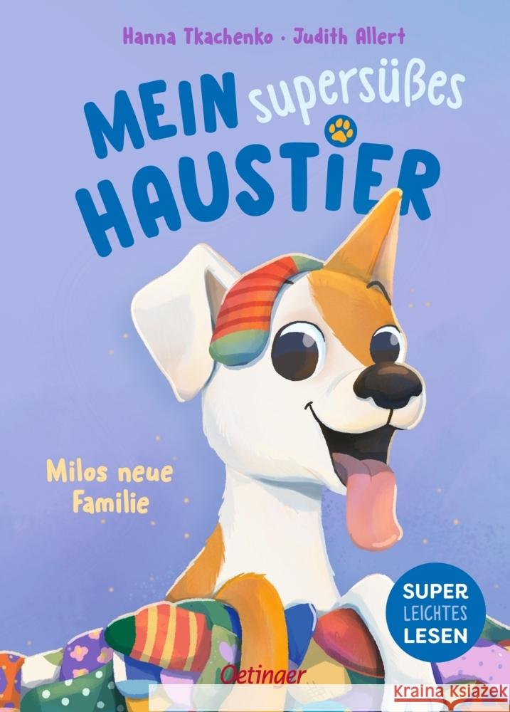 Mein supersüßes Haustier. Milos neue Familie Allert, Judith 9783751207768 Oetinger - książka