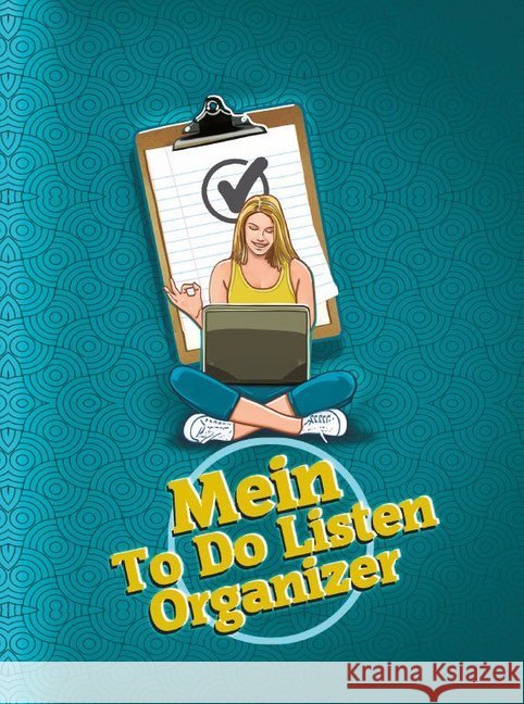 Mein To Do Listen Organizer : Dein Aufgabenplaner zum Aufschreiben deiner Aufgaben, Ideen und Pläne - mit To Do Liste zum Abhaken - Motiv Frau Schulze, Angelina 9783967380583 Angelina Schulze Verlag - książka
