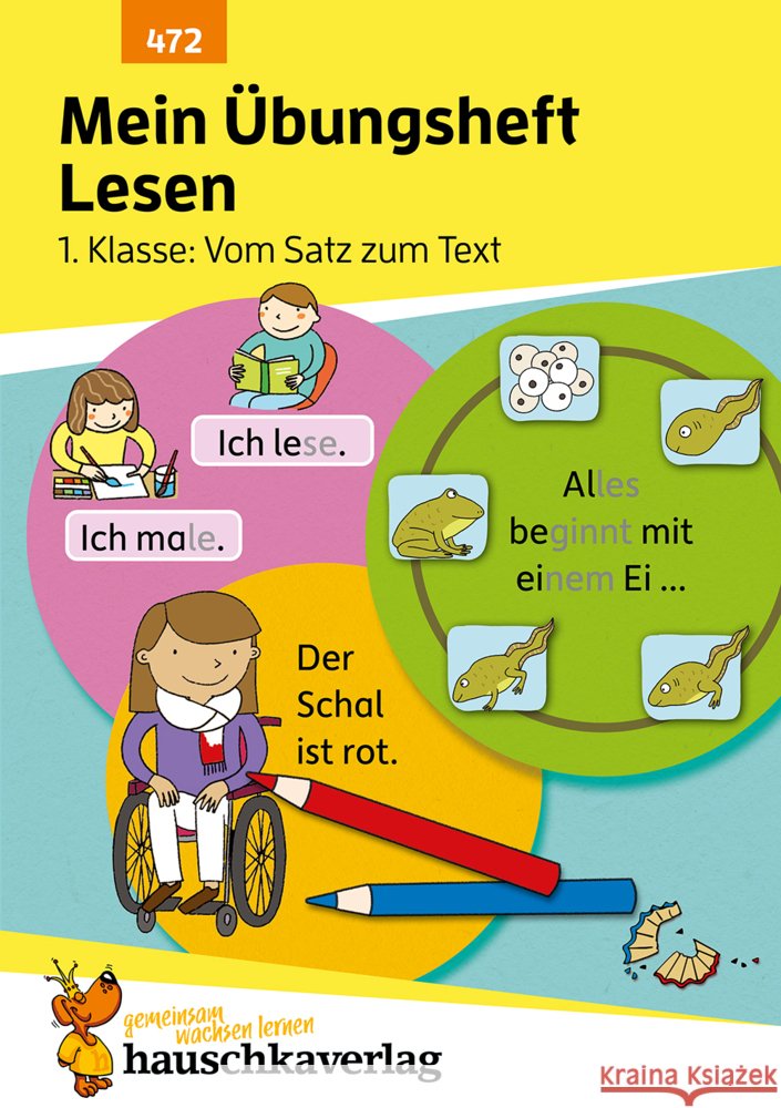 Mein Übungsheft Lesen - 1. Klasse: Vom Satz zum Text, A5-Heft Spiecker, Agnes 9783881004725 Hauschka - książka