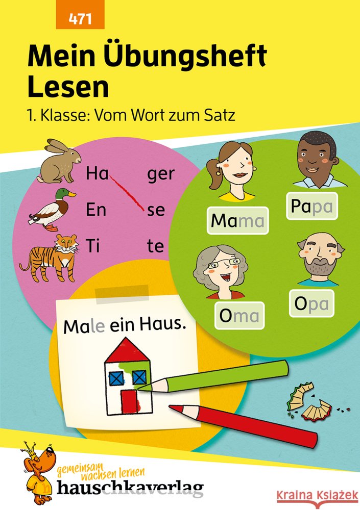 Mein Übungsheft Lesen - 1. Klasse: Vom Wort zum Satz, A5-Heft Spiecker, Agnes 9783881004718 Hauschka - książka