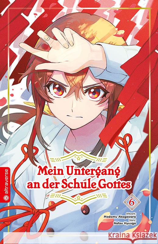 Mein Untergang an der Schule Gottes 06 Hyuuga, Natsu, Akagawara, Modomu 9783753925110 Altraverse - książka