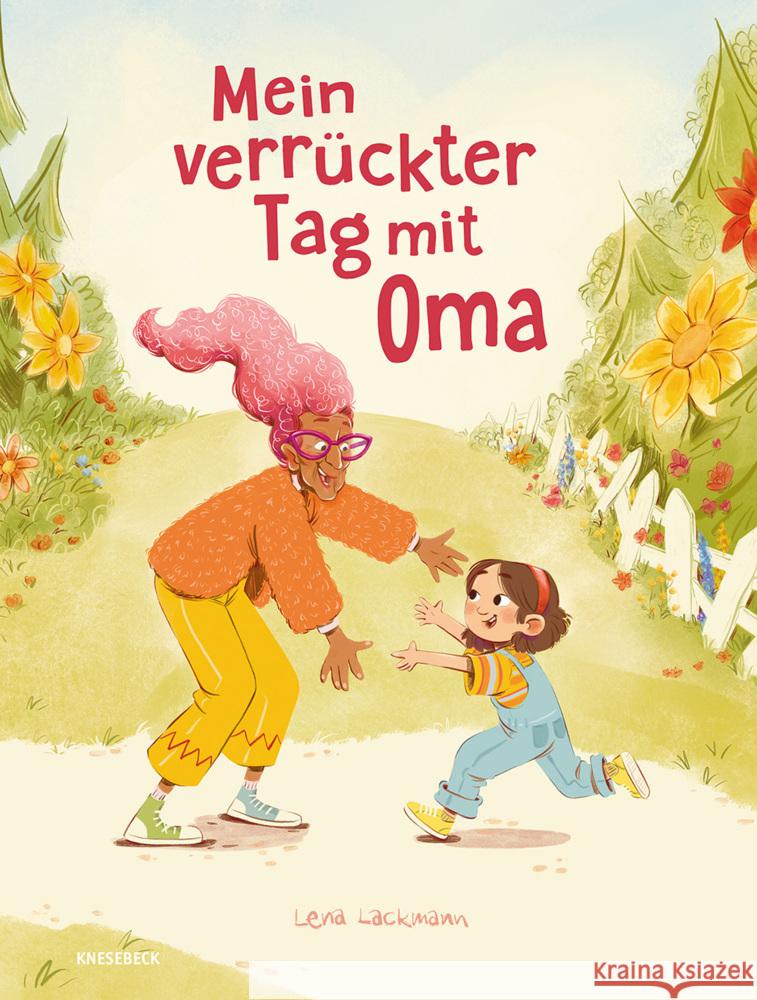 Mein verrückter Tag mit Oma Lackmann, Lena 9783989620391 Knesebeck - książka