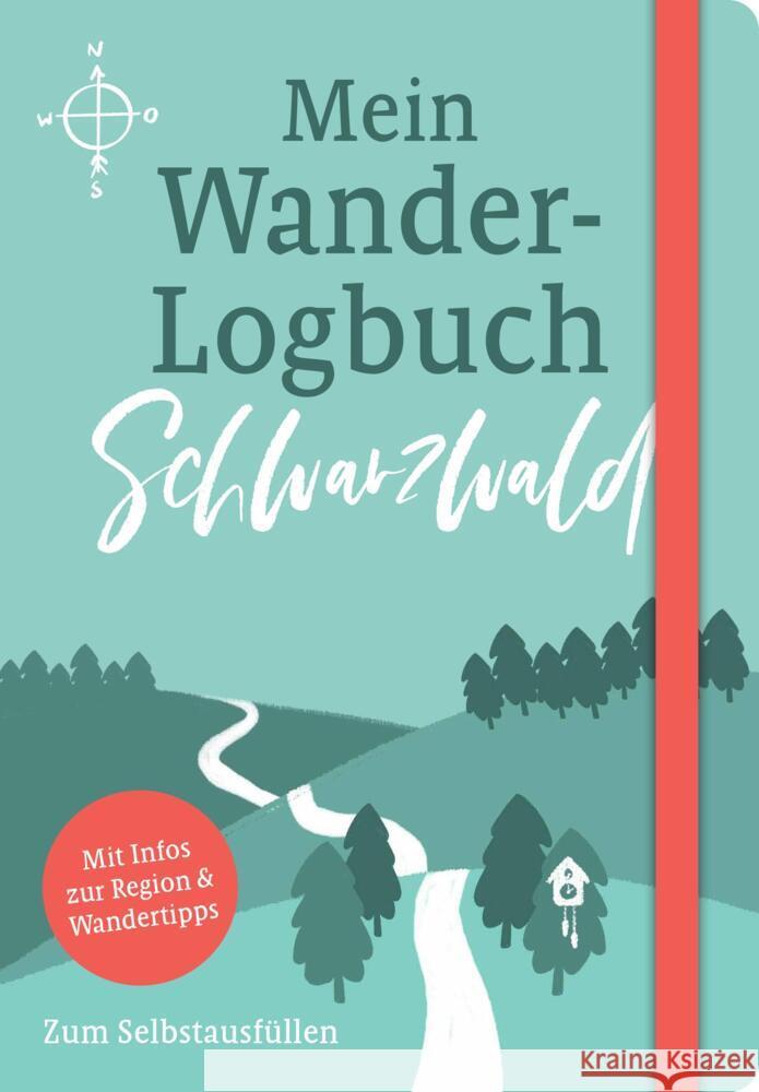 Mein Wander-Logbuch Schwarzwald Lenartz, Julia, Junkes, Mario 9783955403799 Regionalia Verlag - książka