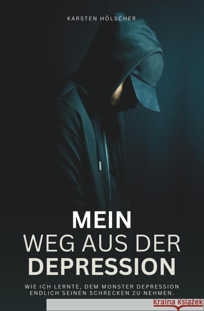Mein Weg aus der Depression Hölscher, Karsten 9783759269355 tolino media GmbH - książka