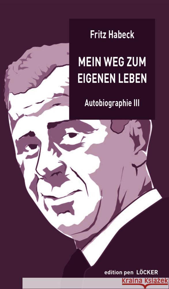 Mein Weg zum eigenen Leben Habeck, Fritz 9783990981627 Löcker - książka