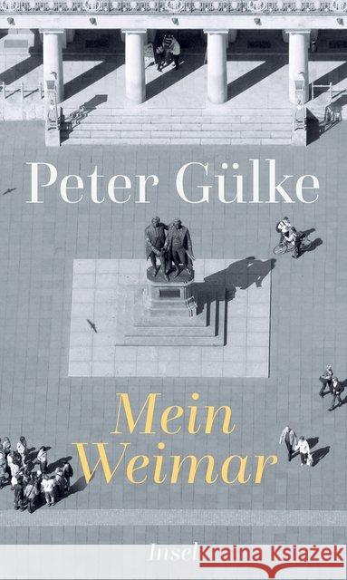 Mein Weimar Gülke, Peter 9783458178170 Insel Verlag - książka