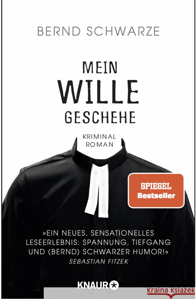 Mein Wille geschehe Schwarze, Bernd 9783426527528 Knaur TB - książka