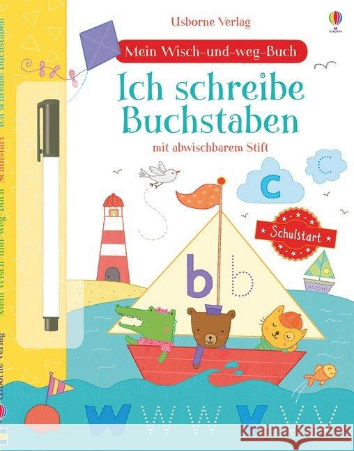 Mein Wisch-und-weg-Buch Schulstart: Ich schreibe Buchstaben : Mit abwischbarem Stift Watson, Hannah 9781782327073 Usborne Verlag - książka