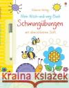 Mein Wisch-und-weg-Buch, Schwungübungen Smith, Sam 9781782322825 Usborne Verlag