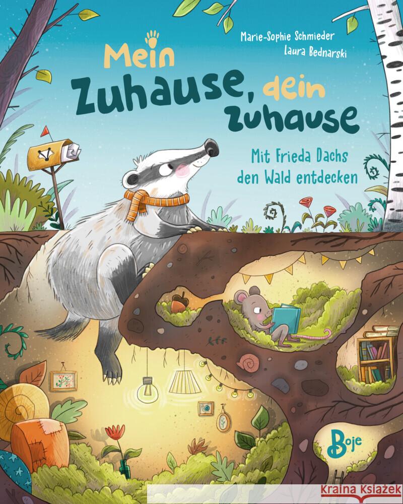 Mein Zuhause, dein Zuhause - Mit Frieda Dachs den Wald entdecken Schmieder, Marie-Sophie 9783414826749 Boje Verlag - książka