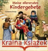 Meine allerersten Kindergebete, Sonderausgabe Droop, Constanza   9783785572672 Loewe Verlag - książka