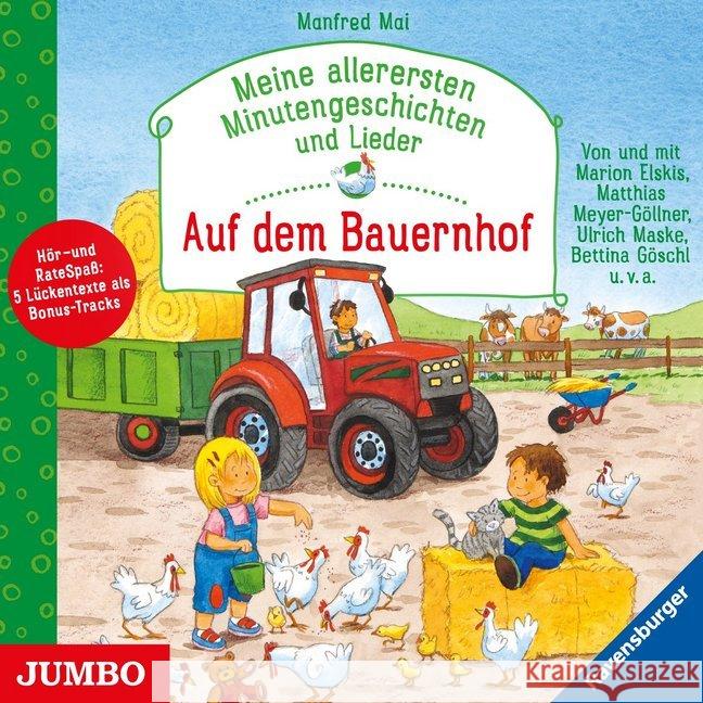 Meine allerersten Minutengeschichten und Lieder - Auf dem Bauernhof, 1 Audio-CD : CD Standard Audio Format, Lesung Mai, Manfred 9783833740534 Jumbo Neue Medien - książka