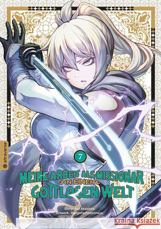 Meine Arbeit als Missionar in einer gottlosen Welt 07 Akashiro, Aoi, hangetsubansonyo 9783753923239 Altraverse - książka
