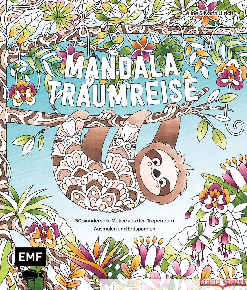 Meine Ausmalpause: Mandala-Traumreise Ulrich, Céline Silvana 9783745921427 Edition Michael Fischer - książka