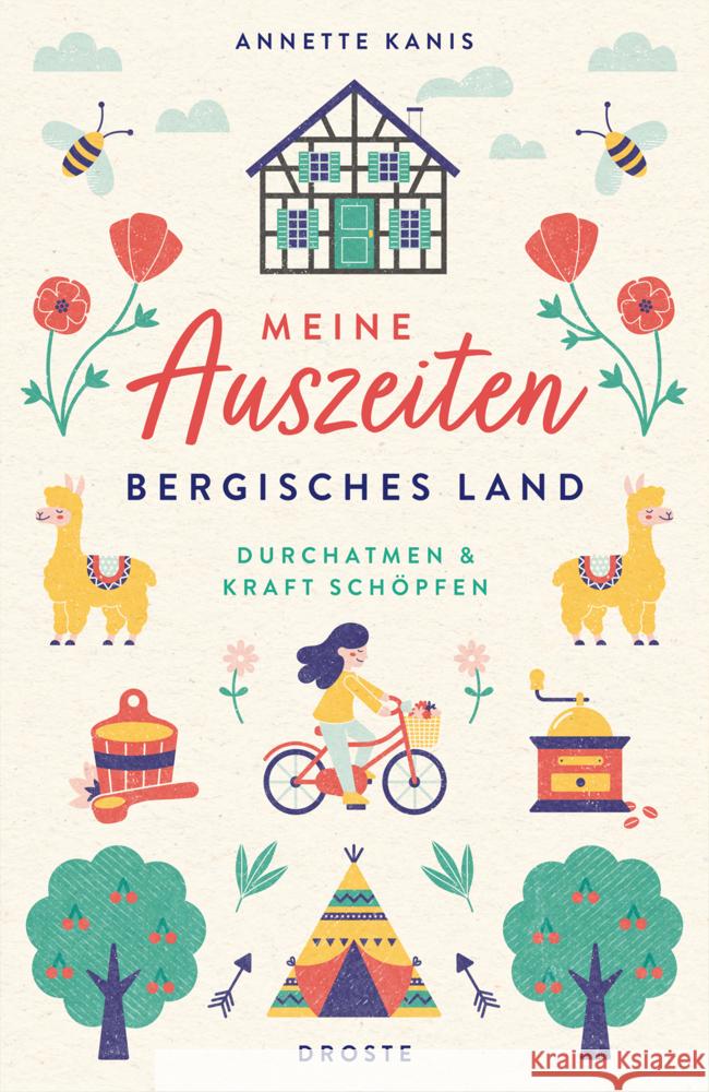 Meine Auszeiten - Bergisches Land Kanis, Annette 9783770025466 Droste - książka