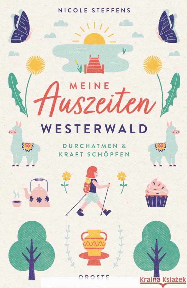 Meine Auszeiten - Westerwald Steffens, Nicole 9783770024100 Droste - książka