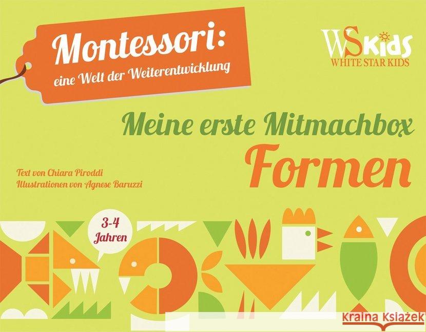 Meine erste Mitmachbox Formen : Mit 15 Vorlagen Piroddi, Chiara 9788863123555 White Star - książka