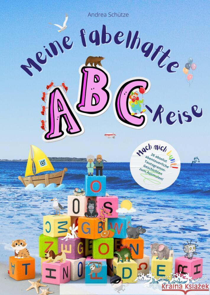 Meine fabelhafte ABC-Reise Schütze, Andrea 9783347753563 Edition Schütze - książka