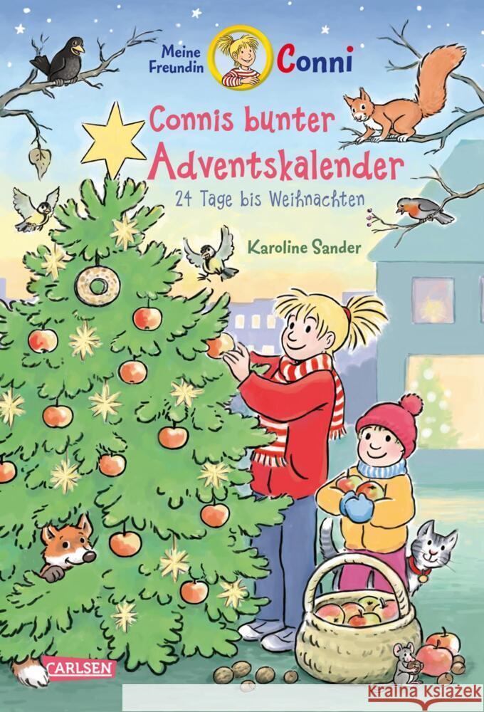 Meine Freundin Conni - Connis bunter Adventskalender Sander, Karoline 9783551187178 Carlsen - książka