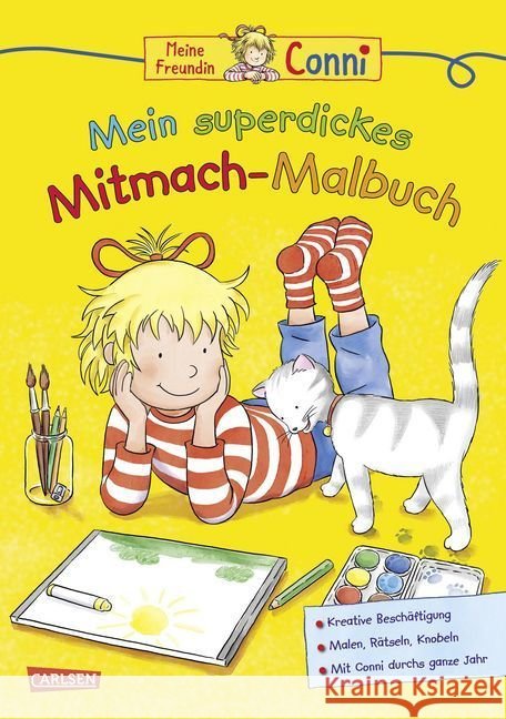 Meine Freundin Connie - Mein superdickes Mitmach-Malbuch Sörensen, Hanna 9783551186584 Carlsen - książka