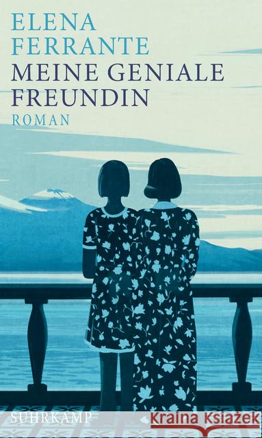 Meine geniale Freundin : Kindheit und Jugend. Roman Ferrante, Elena 9783518425534 Suhrkamp - książka