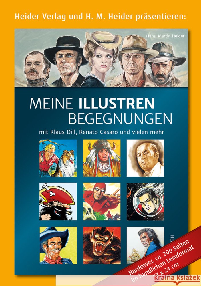 Meine Illustren Begegnungen Heider, Hans - Martin 9783947779529 Heider - książka