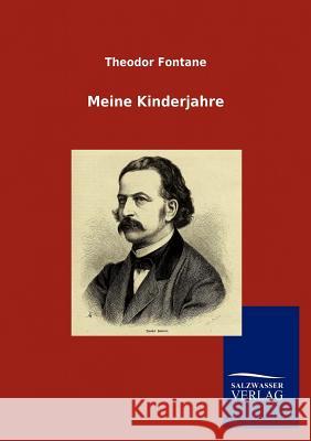 Meine Kinderjahre Theodor Fontane 9783846005163 Salzwasser-Verlag Gmbh - książka