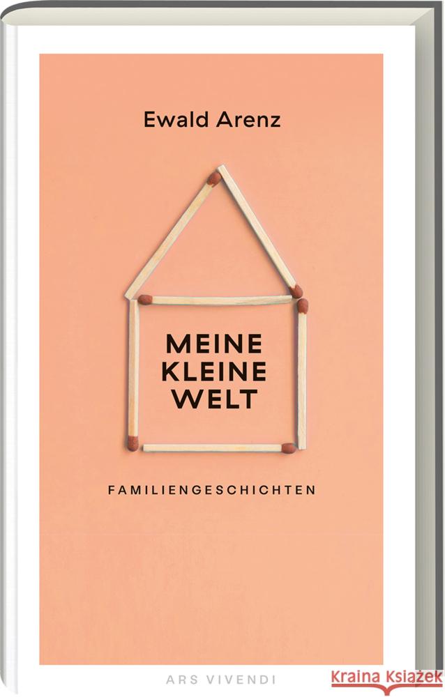 Meine kleine Welt Arenz, Ewald 9783747203514 ars vivendi - książka