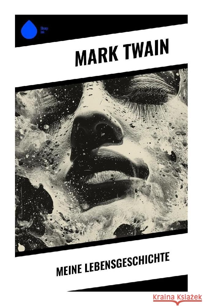 Meine Lebensgeschichte Twain, Mark 9788028348045 Sharp Ink - książka