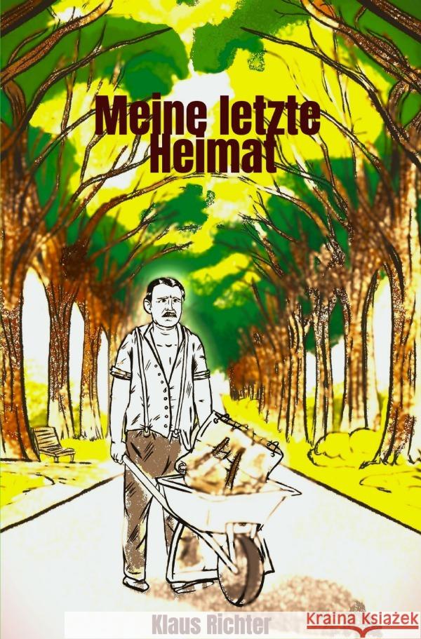 Meine letzte Heimat Richter, Klaus 9783565114443 epubli - książka