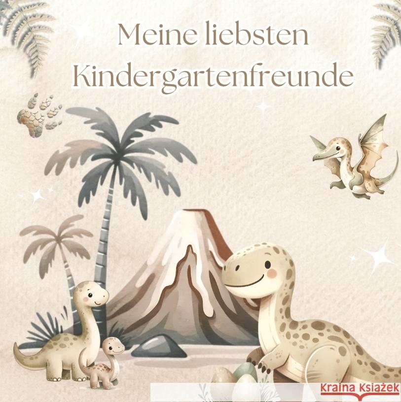 Meine liebsten  Kindergartenfreunde - Dinosaurier Swan, Alice 9783384542069 Pixelzauber - książka