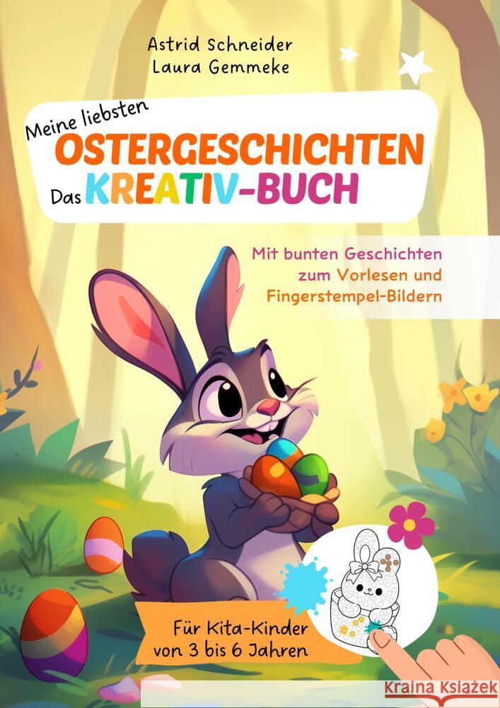 Meine liebsten Ostergeschichten zum Vorlesen und Fingerstempel-Bildern: Schneider, Astrid 9783384508775 AS Kids Verlag - książka