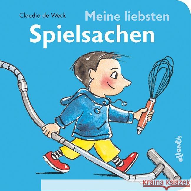 Meine liebsten Spielsachen Weck, Claudia de 9783715207858 Atlantis, Orell Füssli - książka