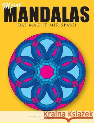 Meine Mandalas - Das macht mir Spass! - Wunderschöne Mandalas zum Ausmalen Andreas Abato 9783735724229 Books on Demand - książka