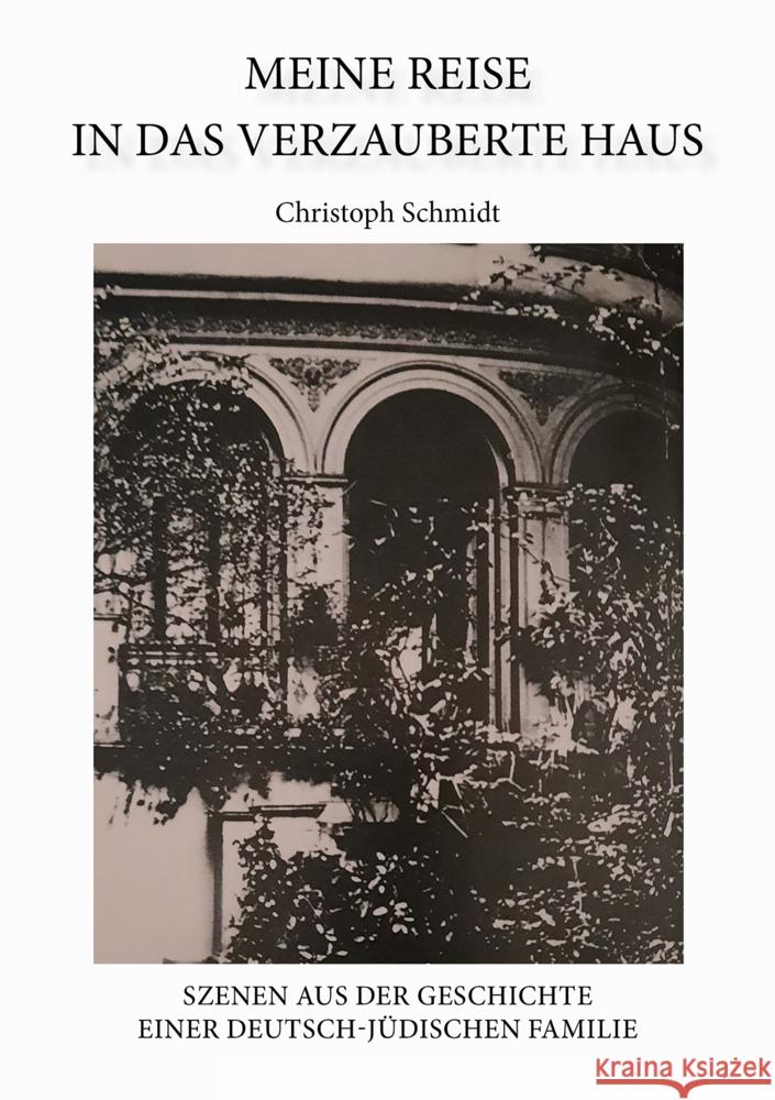Meine Reise in das verzauberte Haus Schmidt, Christoph 9783956318658 Shaker Media - książka