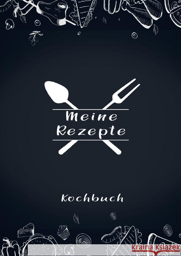 Meine Rezepte: Rezeptbuch zum Selberschreiben - Rezept Notizbuch - Rezeptbuch zum Selbst Schreiben - Kochbuch zum Selberschreiben Wolle, Z. 9783753131160 epubli - książka