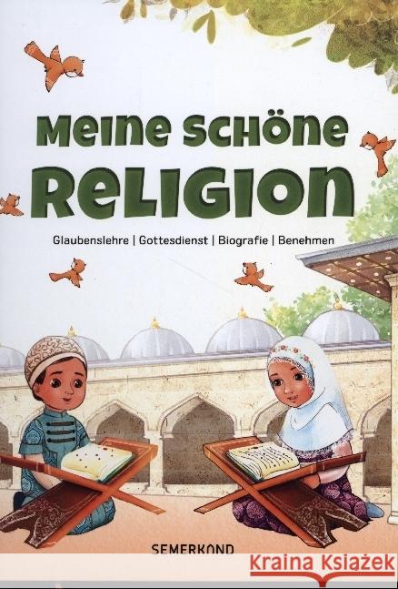 Meine schöne Religion Okur, Doç. Dr. Hüseyin 9783957072061 Erol Medien - książka