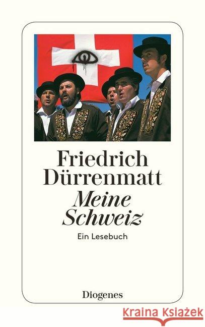 Meine Schweiz : Ein Lesebuch Dürrenmatt, Friedrich Arnold, Heinz L. Planta, Anna von 9783257230062 Diogenes - książka