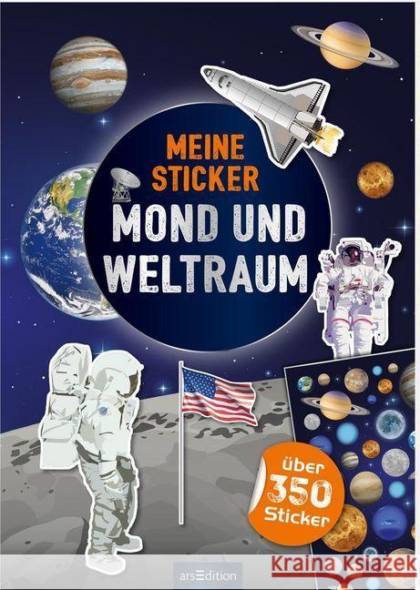 Meine Sticker - Mond und Weltraum : Über 350 Sticker  9783845834191 ars edition - książka
