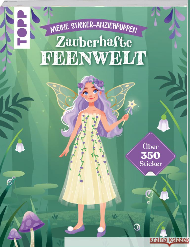 Meine Sticker-Anziehpuppen. Zauberhafte Feenwelt Dembianny, Elena 9783735892157 Frech - książka