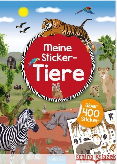 Meine Sticker-Tiere : Über 400 Stickern  9783845817446 ars edition - książka