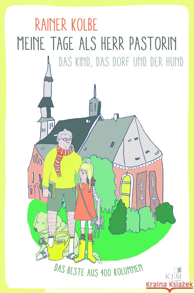 Meine Tage als Herr Pastorin Kolbe, Rainer 9783961941230 KJM Buchverlag - książka
