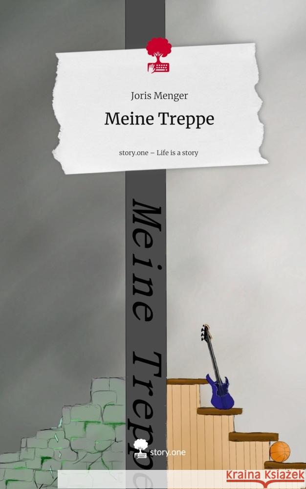 Meine Treppe. Life is a Story - story.one Menger, Joris 9783711598929 story.one publishing - książka