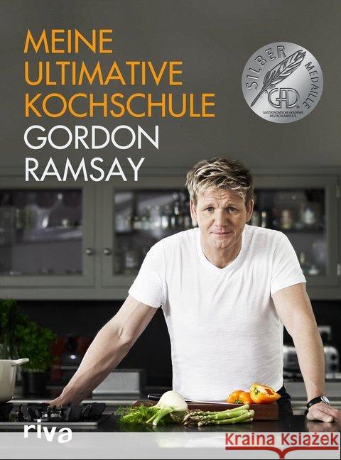 Meine ultimative Kochschule Ramsay, Gordon 9783868834109 Riva - książka