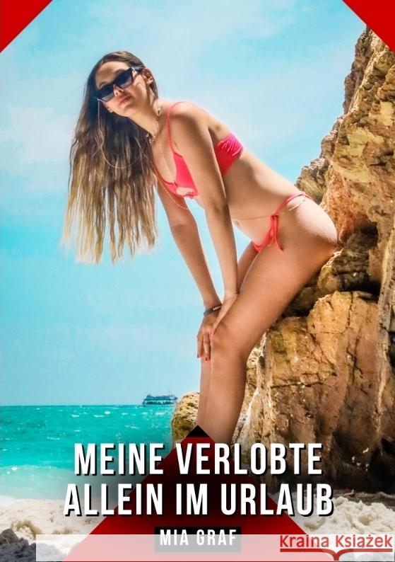 Meine verlobte allein im Urlaub Graf, Mia 9783384517111 Mia Graf - książka