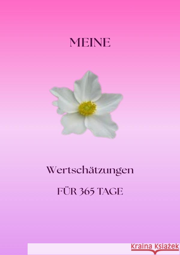 Meine Wertschätzungen Strobel, Elke 9783819776731 epubli - książka