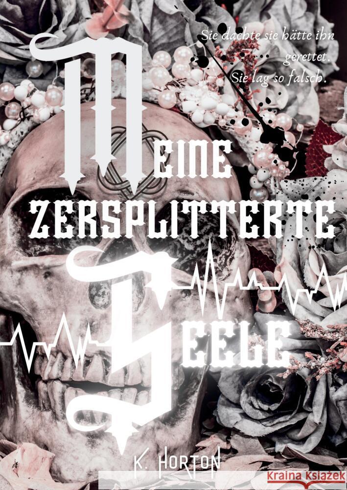 Meine zersplitterte Seele Horton, K. 9783384720498 tredition - książka