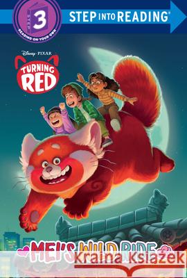 Mei's Wild Ride (Disney/Pixar Turning Red) Random House Disney 9780736490115 Random House Disney - książka