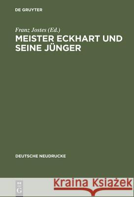 Meister Eckhart und seine Jünger Jostes, Franz 9783110043563 De Gruyter - książka