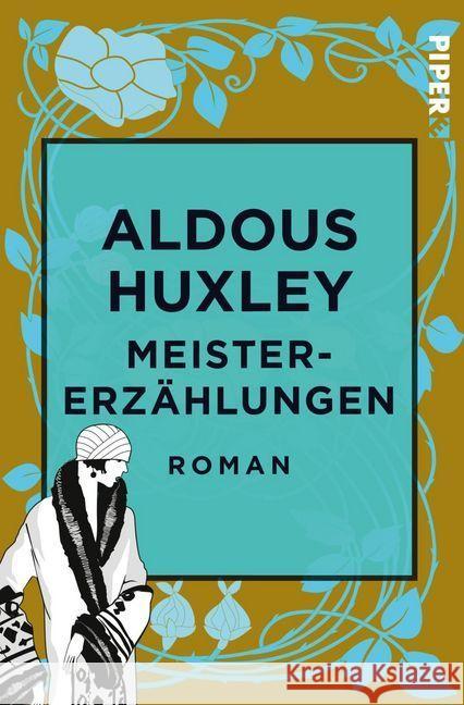 Meistererzählungen Huxley, Aldous 9783492500517 Piper - książka